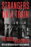 Strangers on a Train: A Novel (eBook, ePUB)