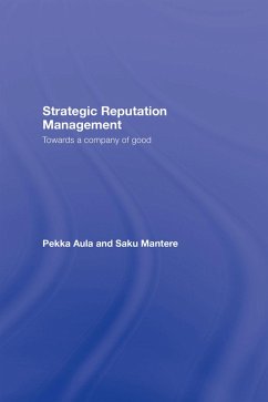 Strategic Reputation Management (eBook, PDF) - Aula, Pekka; Mantere, Saku