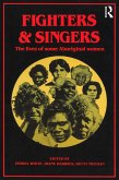 Fighters and Singers (eBook, ePUB)