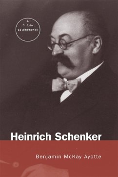 Heinrich Schenker (eBook, PDF) - Ayotte, Benjamin