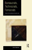 Bureaucrats, Technocrats, Femocrats (eBook, ePUB) Bureaucrats, Technocrats, Femocrats (eBook, ePUB)