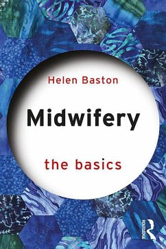 Midwifery (eBook, ePUB) - Baston, Helen