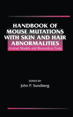 Handbook of Mouse Mutations with Skin and Hair Abnormalities (eBook, ePUB) - Sundberg, John P.