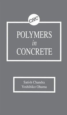 Polymers in Concrete (eBook, PDF) - Chandra, Satish; Ohama, Yoshihiko