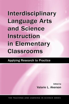 Interdisciplinary Language Arts and Science Instruction in Elementary Classrooms (eBook, ePUB)