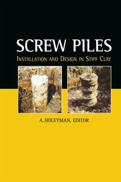 Cover Screw Piles - Installation and Design in Stiff Clay (eBook, ePUB)