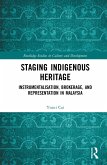 Staging Indigenous Heritage (eBook, ePUB)