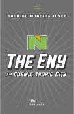 The Eny em Cosmic Tropic City (eBook, ePUB)
