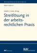Streitlösung in der arbeitsrechtlichen... - Bild 1