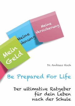 Be Prepared For Life (eBook, ePUB)