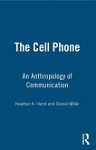 The Cell Phone (eBook, ePUB) The Cell Phone (eBook, ePUB)