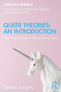 Queer Theories: An Introduction (eBook, PDF) - Bernini, Lorenzo