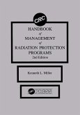 CRC Handbook of Management of Radiation Protection Programs, Second Edition (eBook, ePUB)