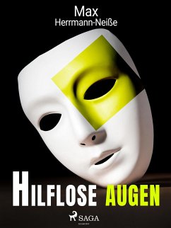 Hilflose Augen (eBook, ePUB) - Herrmann-Neisse, Max
