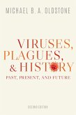 Viruses, Plagues, and History (eBook, ePUB)