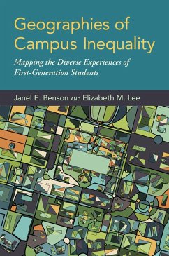 Geographies of Campus Inequality (eBook, PDF) - Benson, Janel E.; Lee, Elizabeth M.