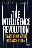 The Intelligence Revolution (eBook, ePUB)