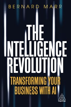 The Intelligence Revolution (eBook, ePUB) - Marr, Bernard