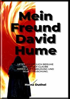 HEINZ DUTHEL: MEIN FREUND DAVID HUME (eBook, ePUB) - Duthel, Heinz