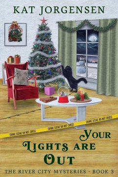 Your Lights are Out (The River City Mysteries, #3) (eBook, ePUB) - Jorgensen, Kat