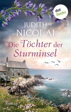 Die Töchter der Sturminsel (eBook, ePUB) - Nicolai, Judith