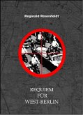 Requiem für West-Berlin (eBook, ePUB)