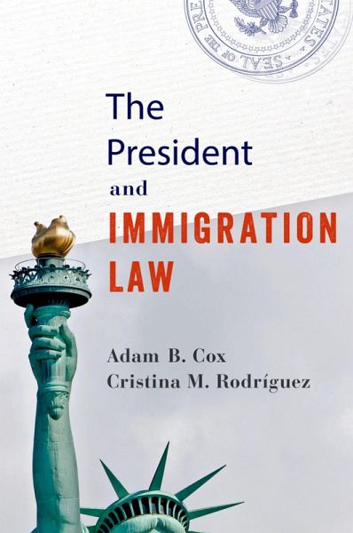 The President and Immigration Law (eBook, PDF)