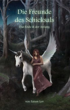 Die Freunde des Schicksals (eBook, ePUB) - Lev, Fatum