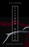 Scathed Bones (Canadian Reminiscence Series, #2.2) (eBook, ePUB)