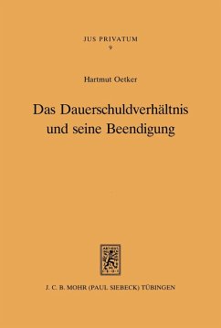 Das Dauerschuldverhältnis und seine Beendigung (eBook, PDF) - Oetker, Hartmut