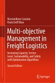 Multi-objective Management in Freight Logistics (eBook, PDF)
