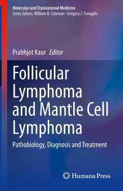Follicular Lymphoma and Mantle Cell Lymphoma (eBook, PDF)