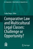 Comparative Law and Multicultural Legal Classes: Challenge or Opportunity? (eBook, PDF)