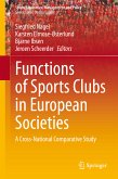 Functions of Sports Clubs in European Societies (eBook, PDF)