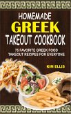 Homemade Greek Takeout Cookbook (eBook, ePUB)