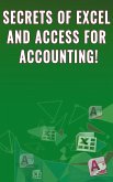 Secrets of Excel and Access for Accounting! (eBook, ePUB)