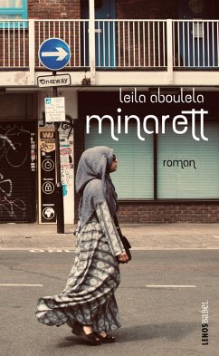 Minarett (eBook, ePUB) - Aboulela, Leila