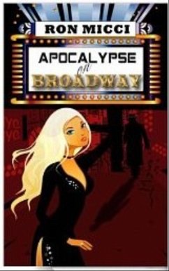 Cover Apocalypse on Broadway (eBook, ePUB)