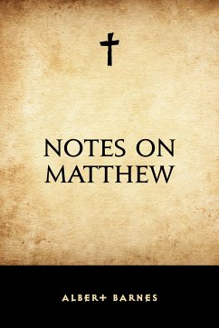 Notes on Matthew (eBook, ePUB) - Barnes, Albert