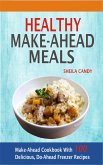 Healthy Make-Ahead Meals (eBook, ePUB)