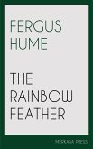 The Rainbow Feather (eBook, ePUB)