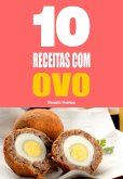 10 Receitas com ovo (eBook, ePUB)