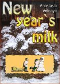 New year`s milk (eBook, ePUB)