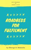 Roadbeds For Fulfilment (eBook, ePUB)