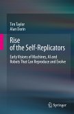 Rise of the Self-Replicators (eBook, PDF)