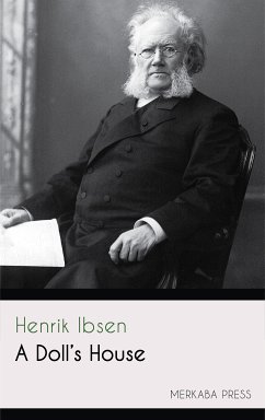 A Doll's House (eBook, ePUB) - Ibsen, Henrik