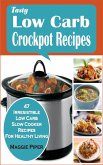 Tasty Low-carb Crockpot Recipes (eBook, ePUB)