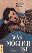 Was möglich ist (eBook, ePUB) - Bild 1