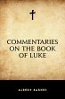 Commentaries on the Book of Luke... - Bild 1
