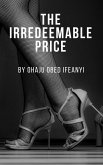 The Irredeemable Price (eBook, ePUB)